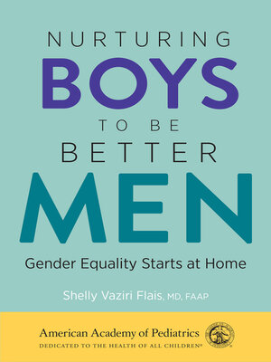 cover image of Nurturing Boys to Be Better Men